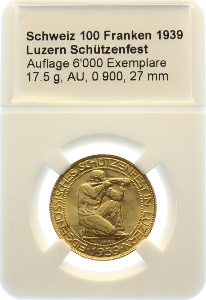 100 Franken 1939 B - Luzern Schützenfest